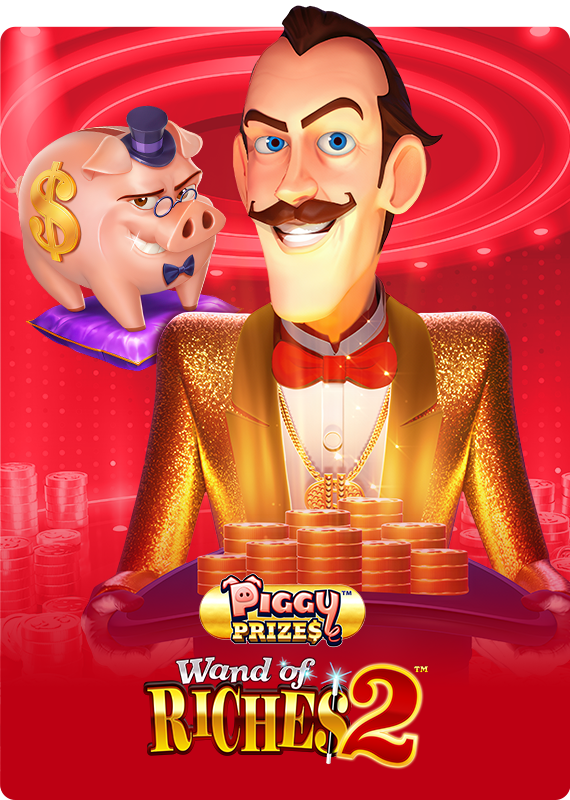 Piggy Prizes: Wand of Riches 2